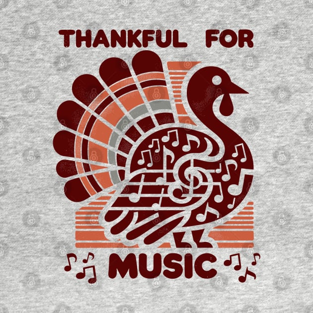 Thankful For Music For Thanksgiving Music Teachers by SubtleSplit